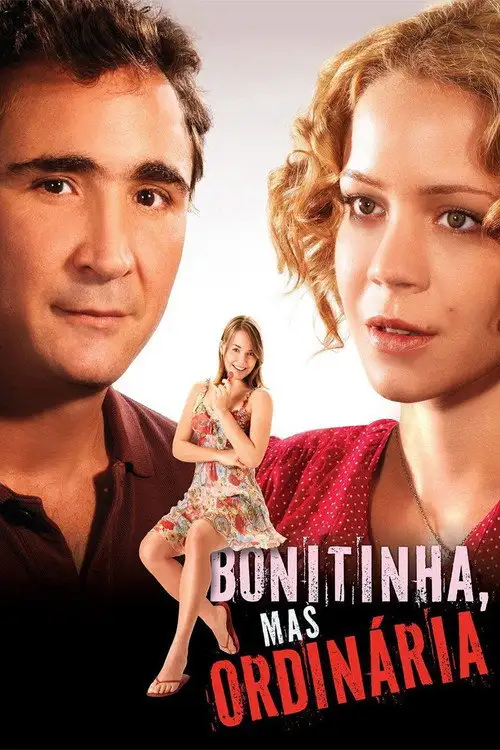 Assistir Bonitinha, Mas Ordinária