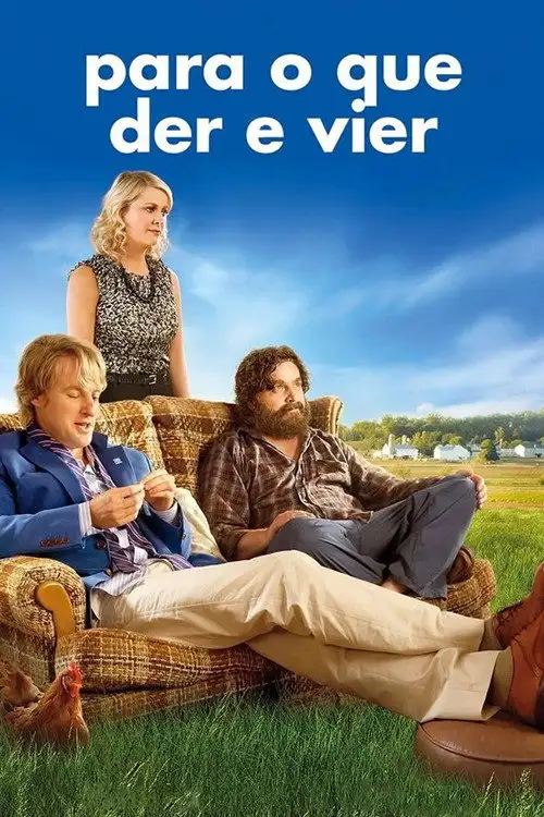 Assistir Para o Que Der e Vier Online Grátis em HD