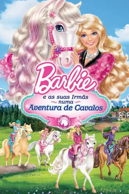 Assistir Barbie e suas Irmãs em uma Aventura de Cavalos