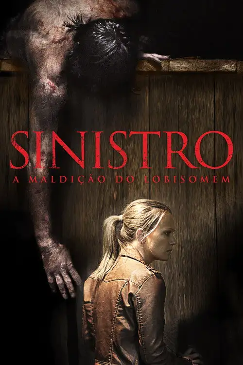 Assistir Sinistro - A Maldição do Lobisomem Online Grátis em HD