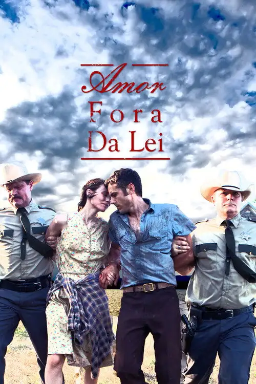 Assistir Amor Fora da Lei Online Grátis em HD