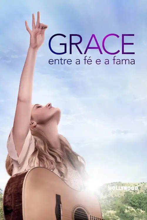 Assistir Grace: Entre a Fé e a Fama Online Grátis em HD
