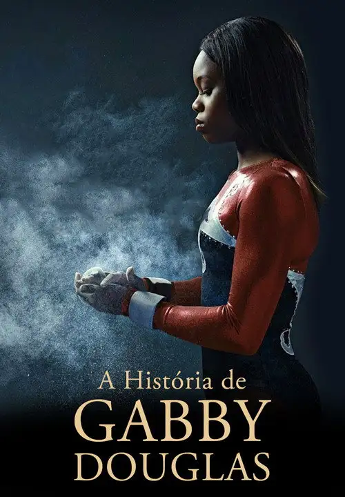 Assistir A História de Gabby Douglas