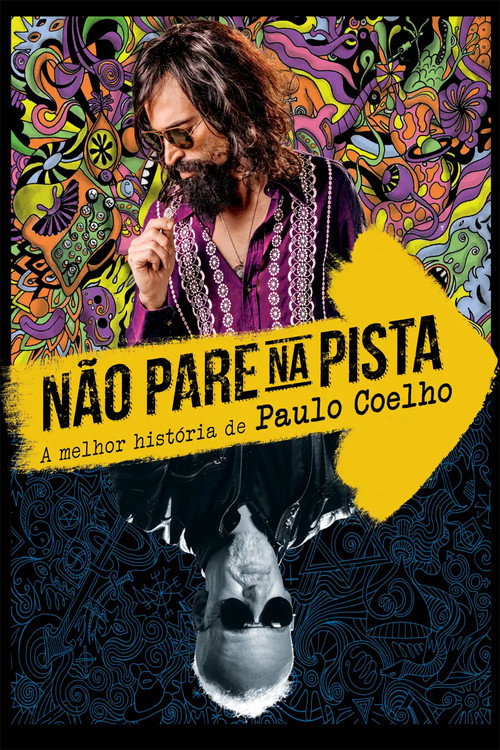 Assistir Não Pare na Pista: A Melhor História de Paulo Coelho