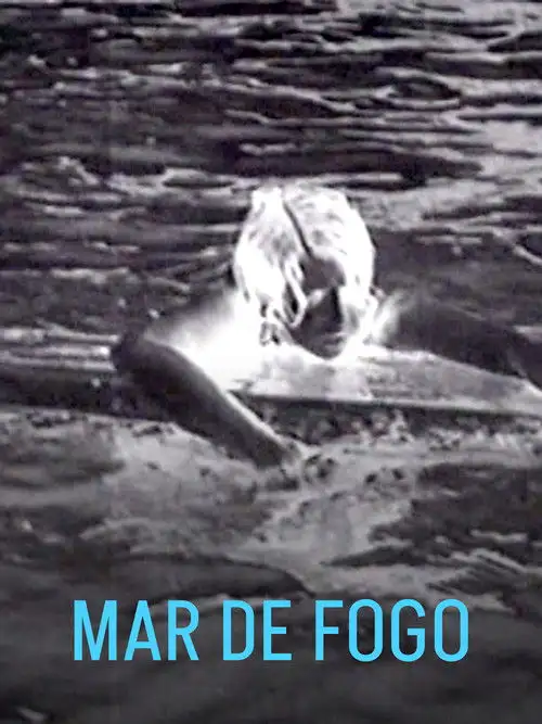 Assistir Mar de Fogo