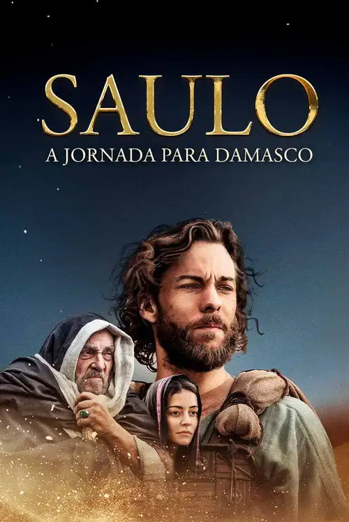 Assistir Saulo: A viagem para Damasco