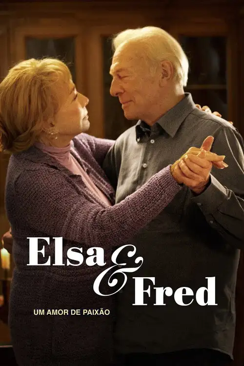 Assistir Elsa & Fred: Um Amor de Paixão