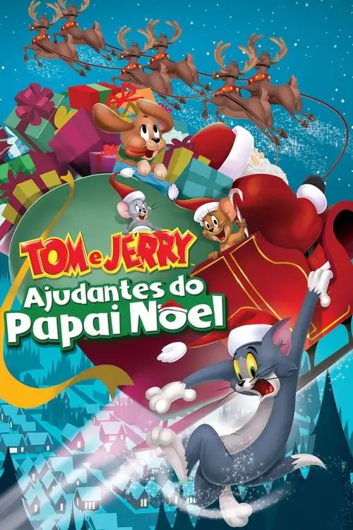Assistir Tom e Jerry: Ajudantes do Papai Noel