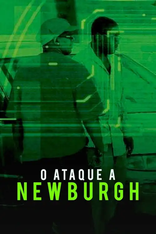 Assistir O Ataque a Newburgh