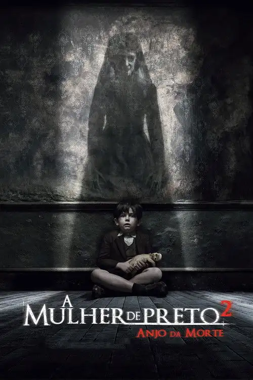 Assistir A Mulher de Preto 2 - Anjo da Morte Online Grátis em HD