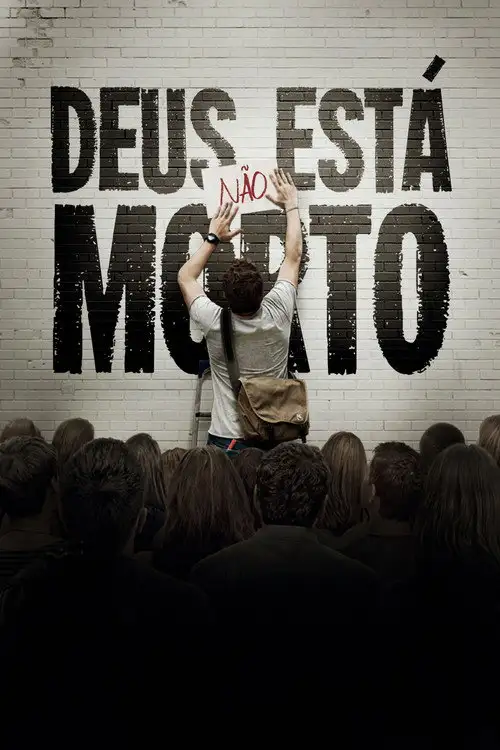 Assistir Deus Não Está Morto