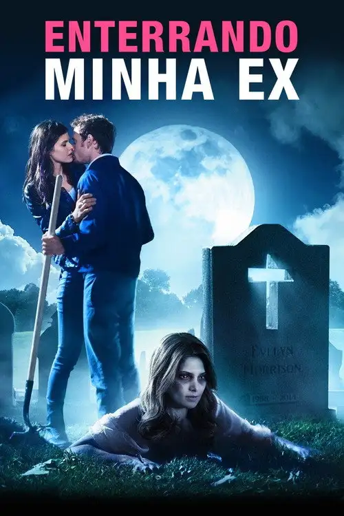 Assistir Enterrando Minha Ex Online Grátis em HD