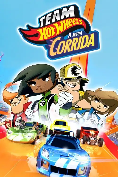 Assistir Team Hot Wheels: A Mega Corrida