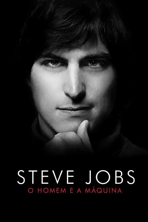 Assistir Steve Jobs: O Homem e a Máquina