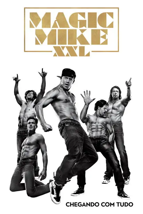Assistir Magic Mike XXL