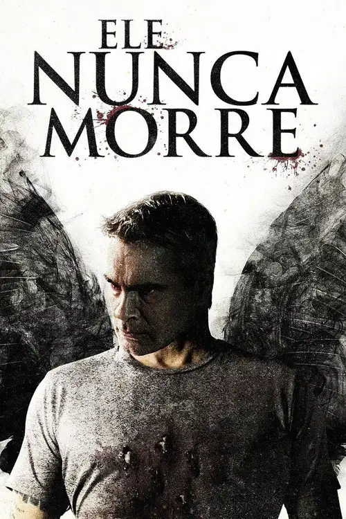Assistir Ele Nunca Morre