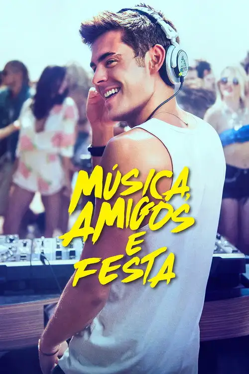 Assistir Música, Amigos e Festa