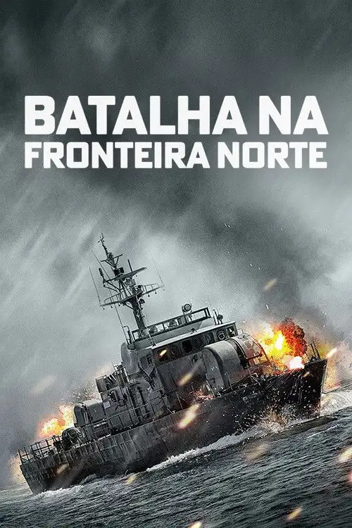Assistir Batalha na Fronteira Norte