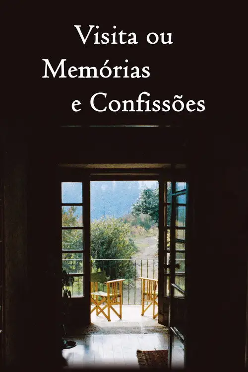 Assistir Visita ou Memórias e Confissões