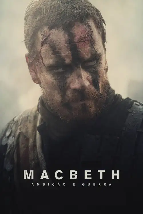 Assistir Macbeth: Ambição e Guerra