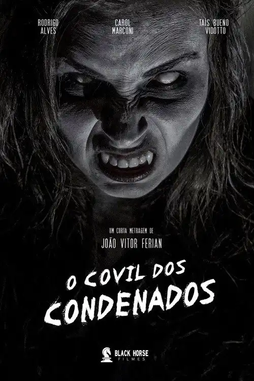 Assistir O Covil dos Condenados