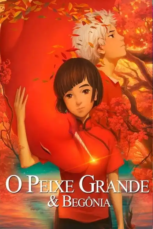 Assistir O Peixe Grande & Begônia Online Grátis em HD
