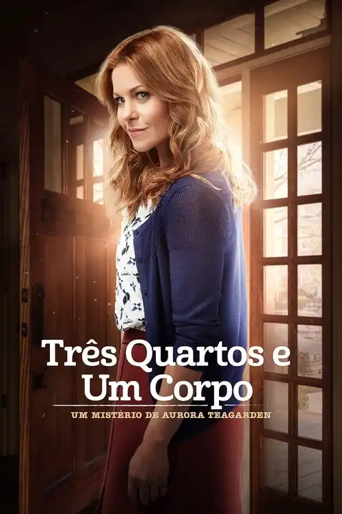 Assistir Um Mistério de Aurora Teagarden: Três Quartos e um Corpo