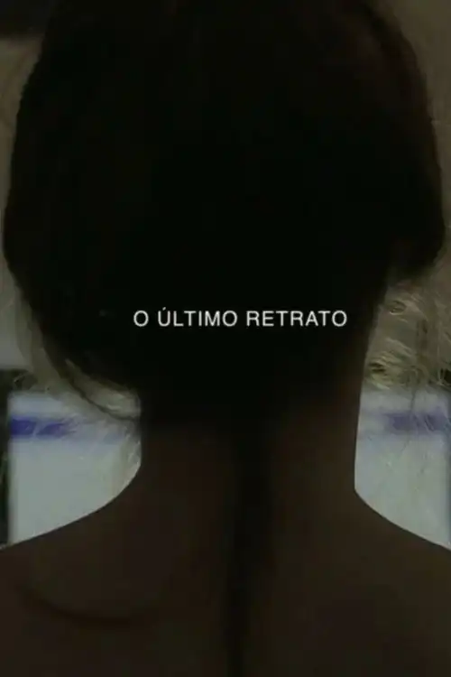 Assistir O Último Retrato