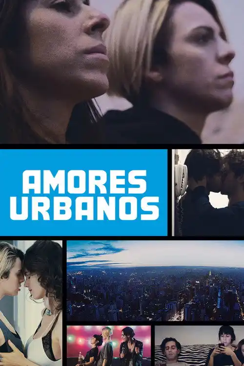 Assistir Amores Urbanos