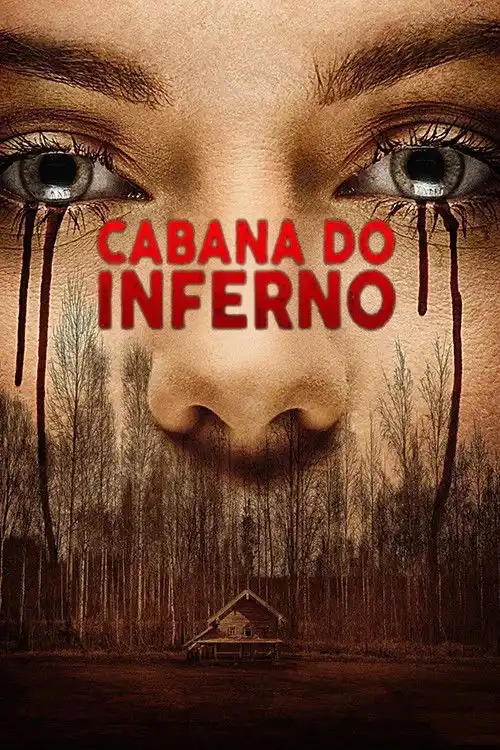 Assistir Cabana do Inferno