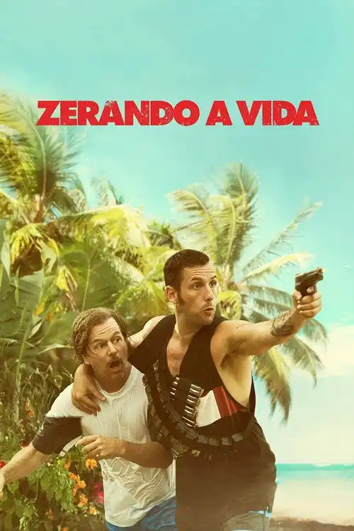 Assistir Zerando a Vida