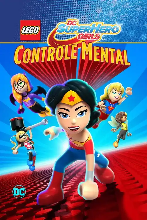 Assistir Lego DC Super Hero Girls: Controle Mental