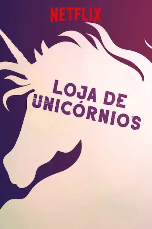 Assistir Loja de Unicórnios Online Grátis em HD