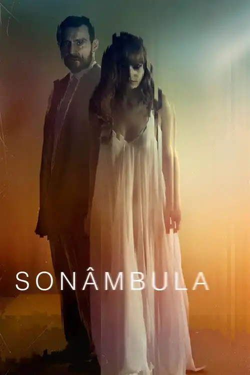 Assistir Sonâmbula