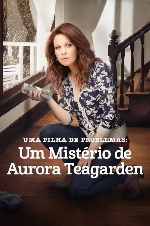 Assistir Um Mistério de Aurora Teagarden: Uma Pilha de Problemas
