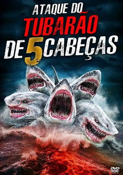 Assistir O Ataque do Tubarão de 5 Cabeças