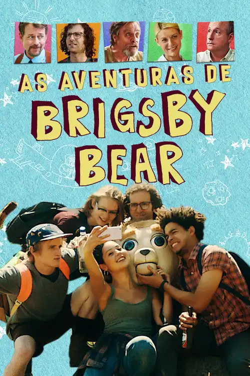Assistir As Aventuras de Brigsby Bear