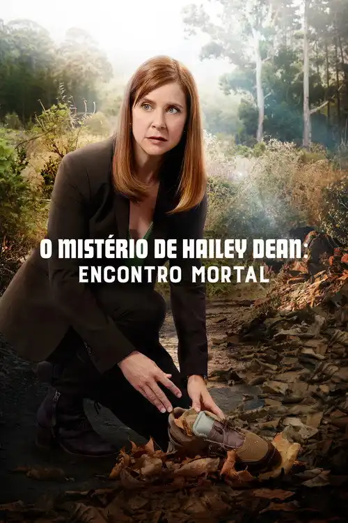 Assistir O Mistério de Hailey Dean: Encontro Mortal