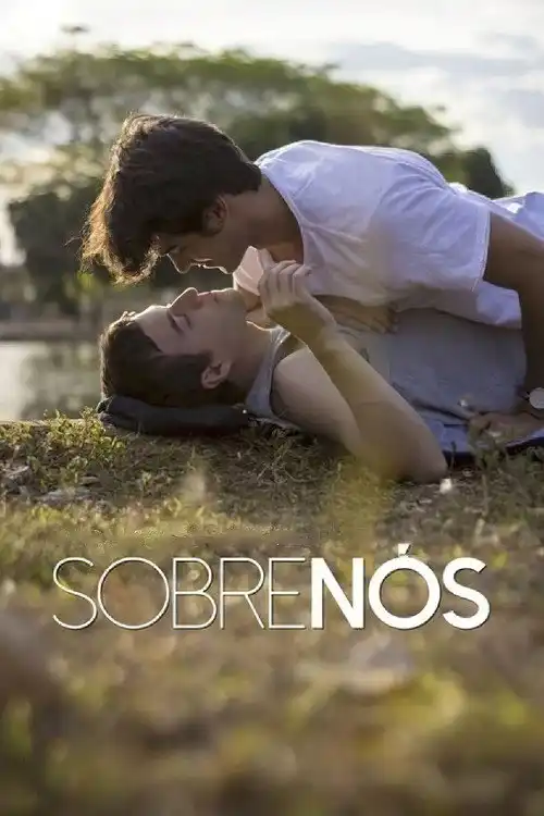 Assistir Sobre Nós