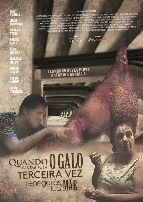 Assistir Quando o Galo Cantar Pela Terceira Vez Renegarás Tua Mãe