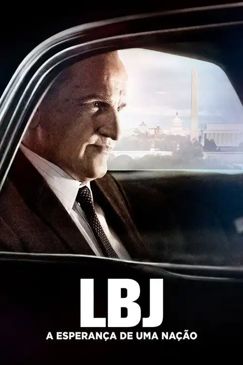 Assistir LBJ: A Esperança de uma Nação