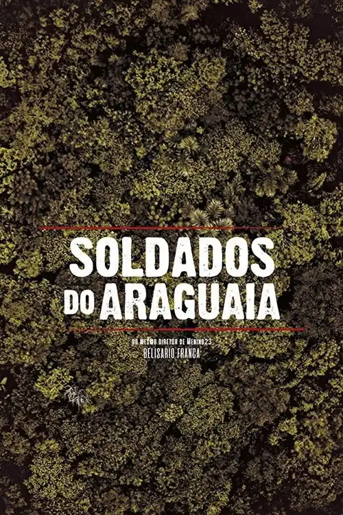 Assistir Soldados do Araguaia
