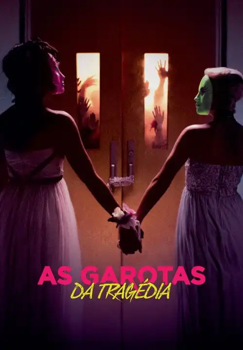Assistir As Garotas Da Tragédia Online Grátis em HD