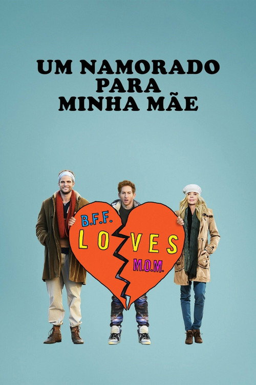 Assistir Um Namorado para Minha Mãe