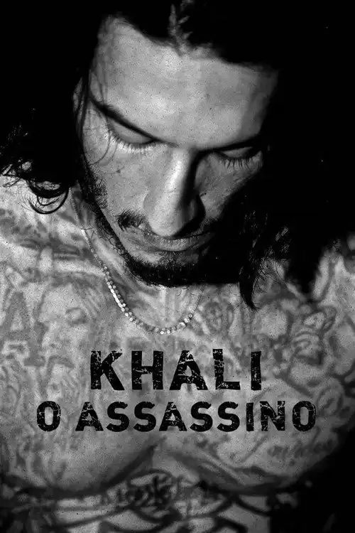 Assistir Khali: O Assassino