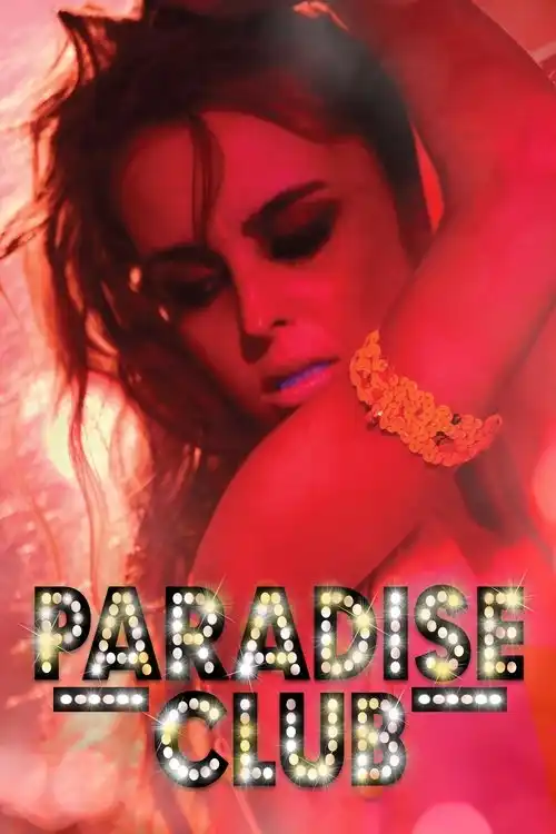 Assistir Paradise Club – O Pecado Mora Aqui