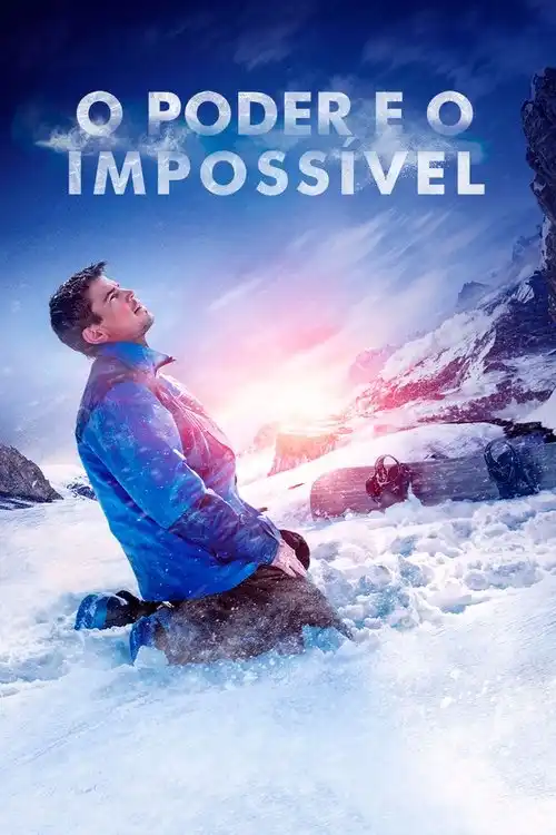 Assistir O Poder e o Impossível Online Grátis em HD
