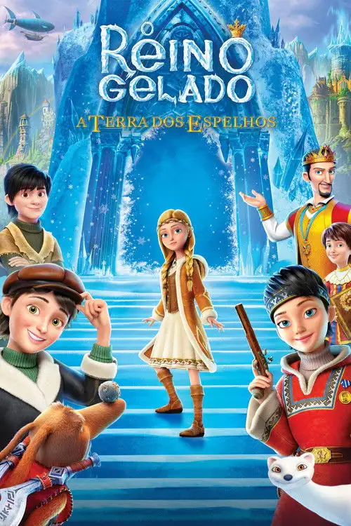 Assistir O Reino Gelado: A Terra dos Espelhos