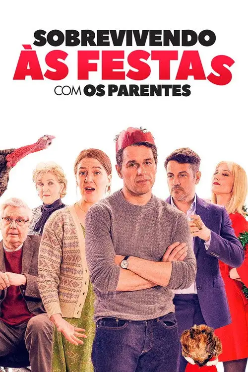 Assistir Sobrevivendo às Festas com os Parentes