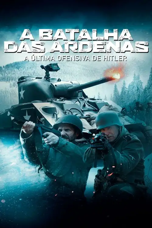 Assistir A Batalha das Ardenas: A Última Ofensiva de Hitler